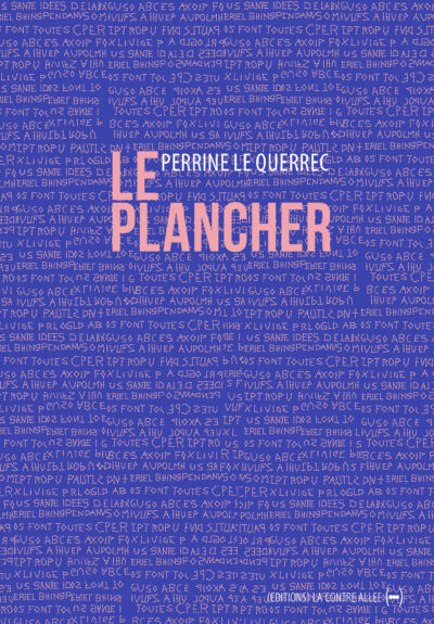 Le Plancher, Perrine Le Querrec