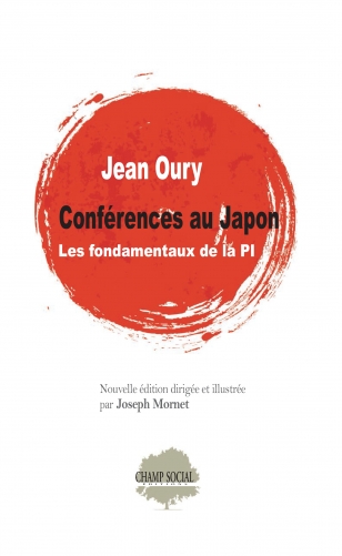 Jean Oury. Conférences au Japon. Les fondamentaux de la PI